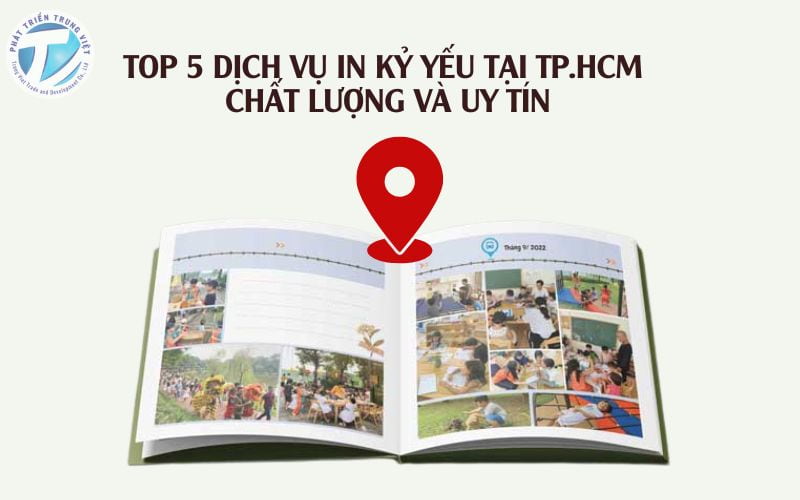 Top 5 dịch vụ in kỷ yếu tại TP.HCM chất lượng và uy tín